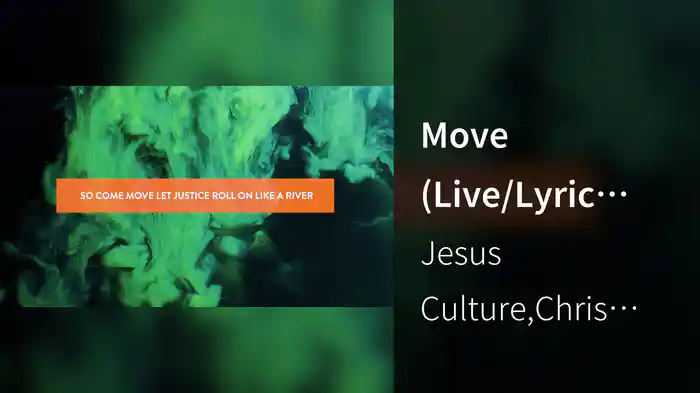 Move (Live/Lyric Video)