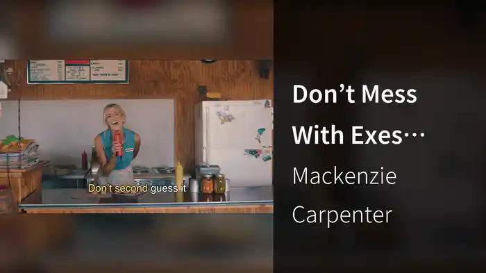 Don’t Mess With Exes (Lyric Video)