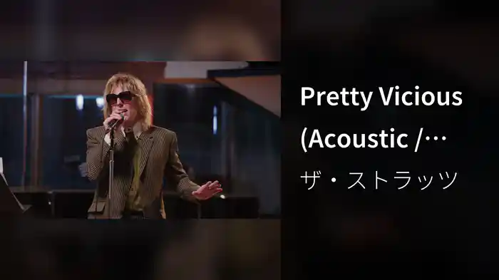 Pretty Vicious (Acoustic / Unplugged At EastWest)