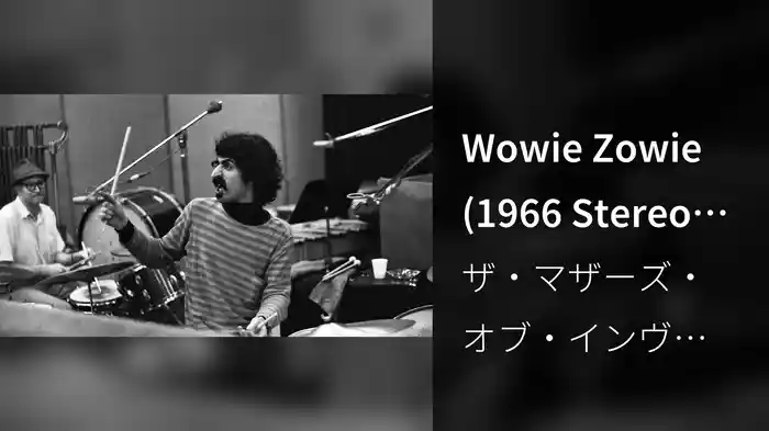 Wowie Zowie (1966 Stereo Mix / Visualizer)