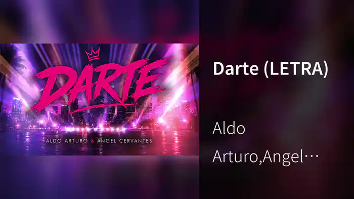 Darte (LETRA)