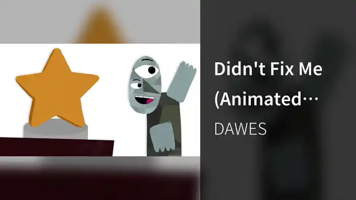 Didn't Fix Me (Animated Music Video)