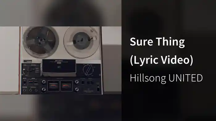 Sure Thing (Lyric Video)