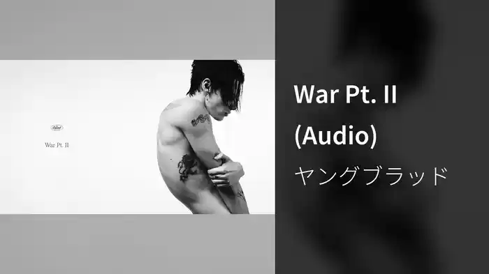 War Pt. II (Audio)