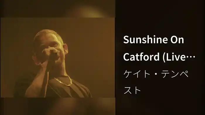 Sunshine On Catford (Live from Albert Hall, Manchester)