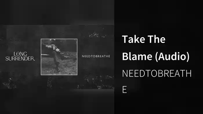Take The Blame (Audio)