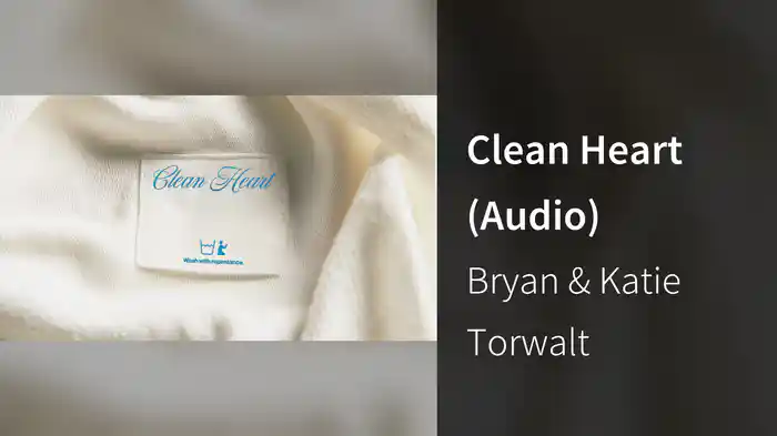 Clean Heart (Audio)