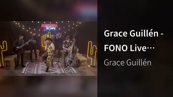 Grace Guillén - FONO Live Sessions