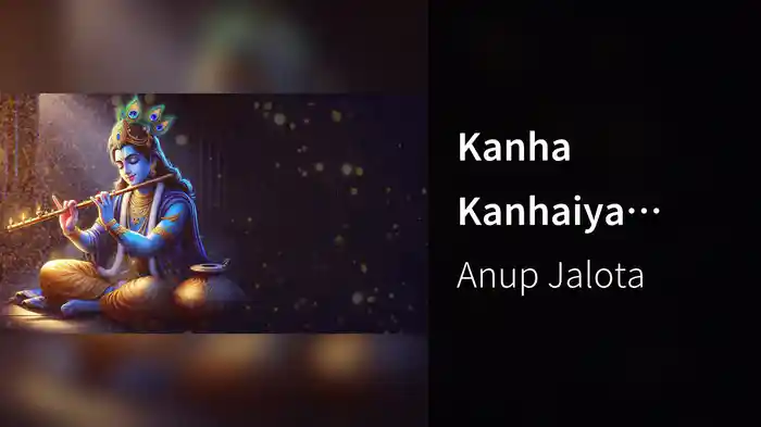 Kanha Kanhaiya Nandlala (Lyric Video)