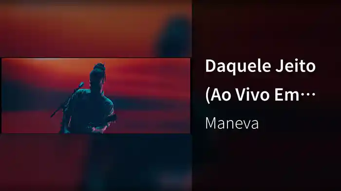Daquele Jeito (Ao Vivo Em São Paulo / 2025)