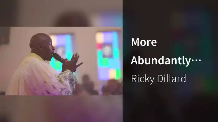 More Abundantly Medley (Live)