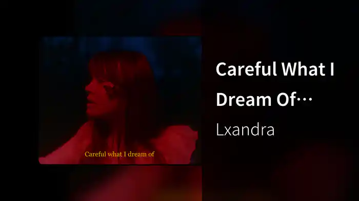 Careful What I Dream Of (Lyric Video)