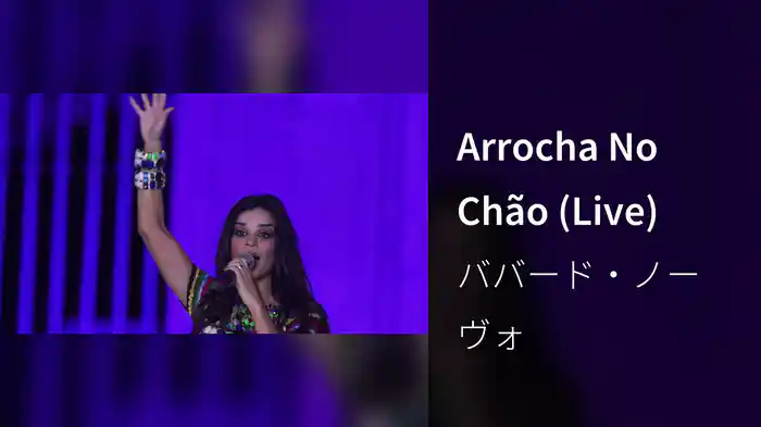 Arrocha No Chão (Live)