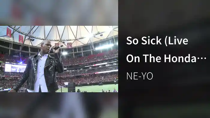 So Sick (Live On The Honda Stage From The Georgia Dome)