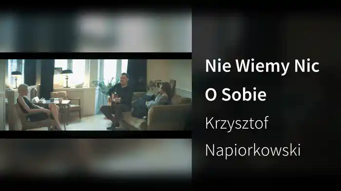 Nie Wiemy Nic O Sobie