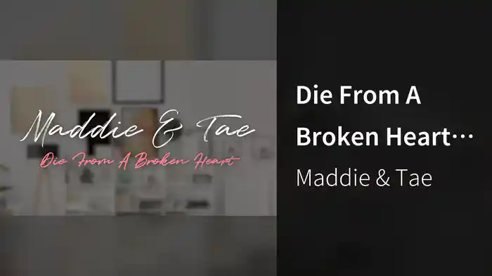Die From A Broken Heart (Lyric Video)