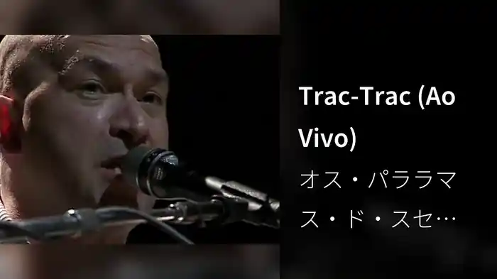 Trac-Trac (Ao Vivo)
