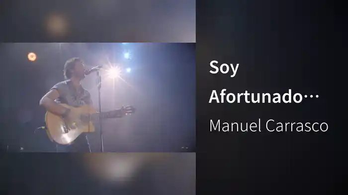 Soy Afortunado (En Directo En El Estadio Olímpico De La Cartuja De Sevilla / 2016)