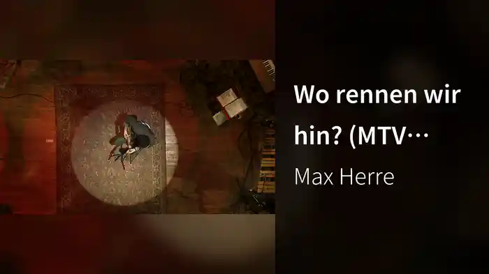 Wo rennen wir hin? (MTV Unplugged 2013)