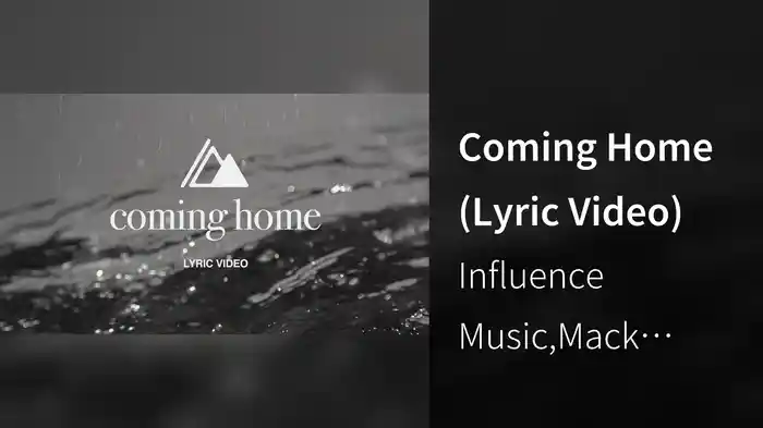 Coming Home (Lyric Video)