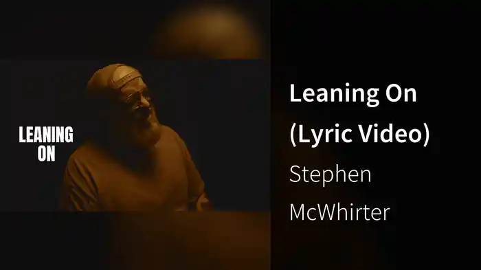 Leaning On (Lyric Video)