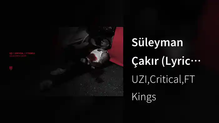 Süleyman Çakır (Lyric Video)
