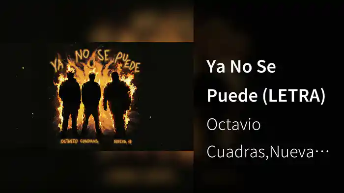 Ya No Se Puede (LETRA)