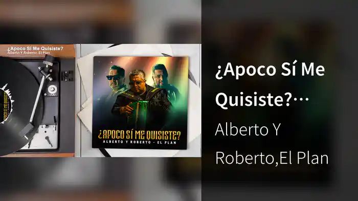 ¿Apoco Sí Me Quisiste? (Audio)
