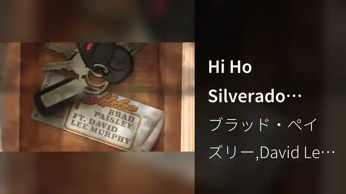 Hi Ho Silverado (Audio)
