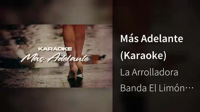 Más Adelante (Karaoke)