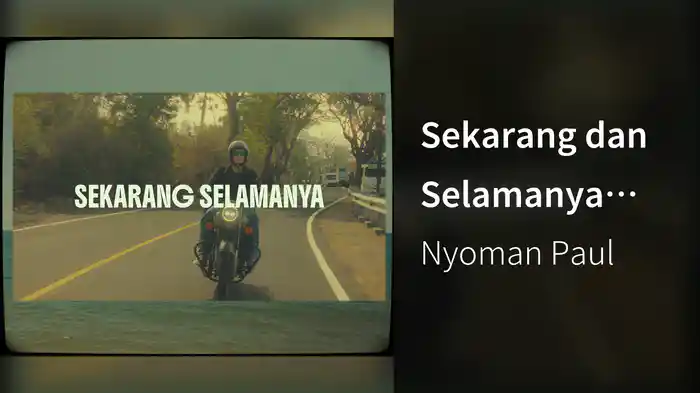 Sekarang dan Selamanya (Lyric Video)