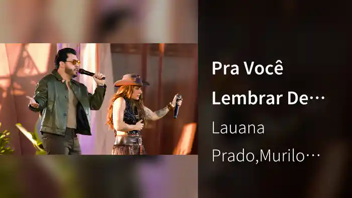 Pra Você Lembrar De Mim (Ao Vivo Em Belo Horizonte / 2025)