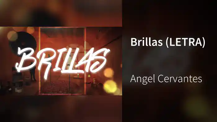 Brillas (LETRA)