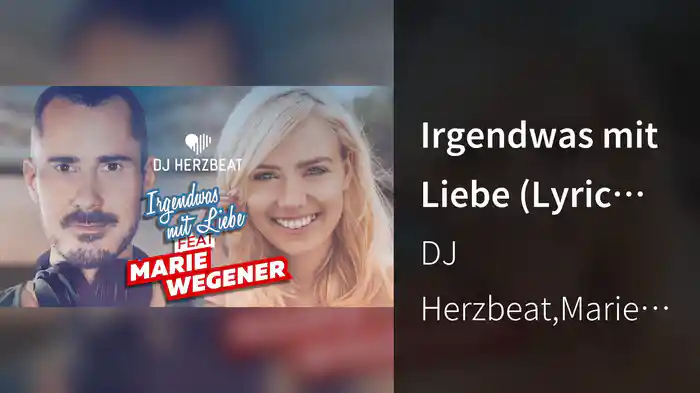 Irgendwas mit Liebe (Lyric Video)
