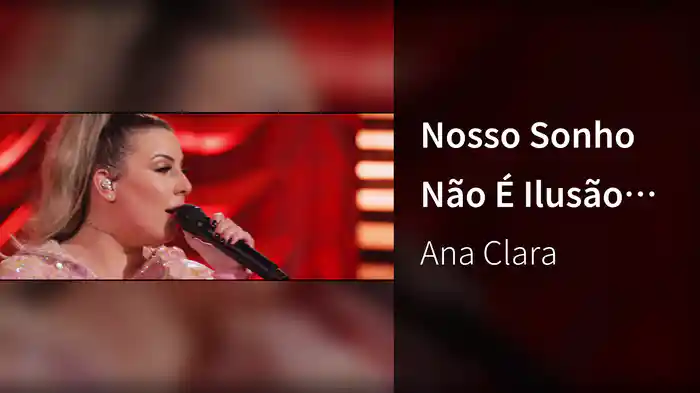 Nosso Sonho Não É Ilusão (Ao Vivo Em São Paulo / 2019)