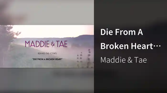 Die From A Broken Heart (Behind The Scenes)