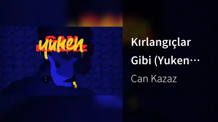 Kırlangıçlar Gibi (Yuken Edit / Audio)