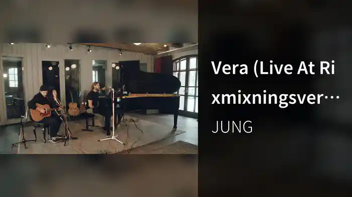 Vera (Live At Rixmixningsverket / 2018)