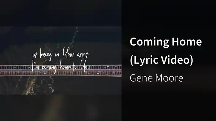 Coming Home (Lyric Video)