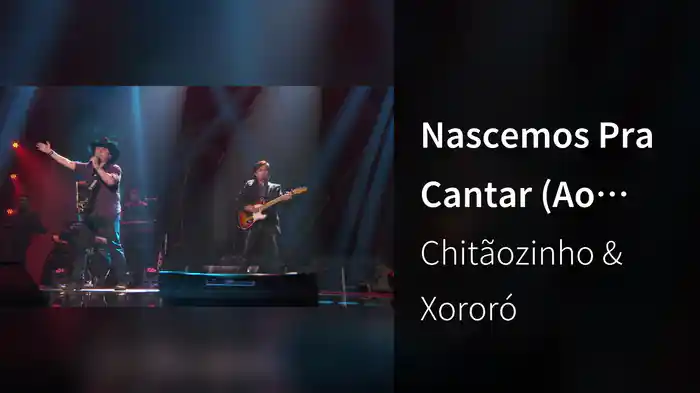 Nascemos Pra Cantar (Ao Vivo)