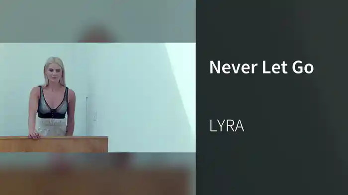 Never Let Go