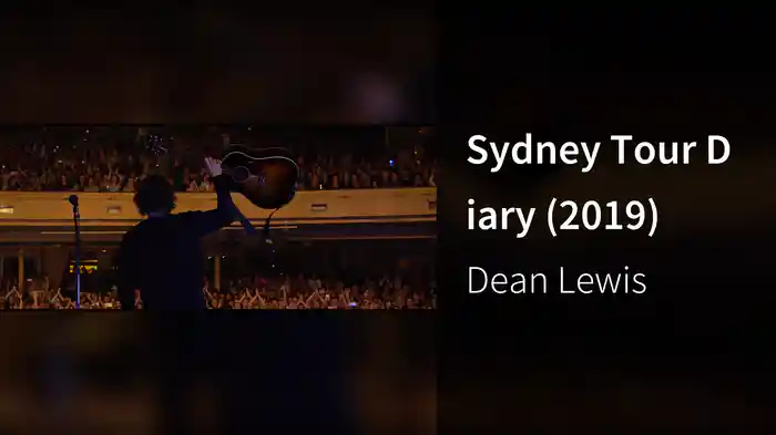 Sydney Tour Diary (2019)