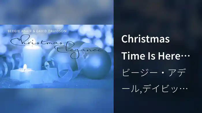 Christmas Time Is Here (Visualizer)