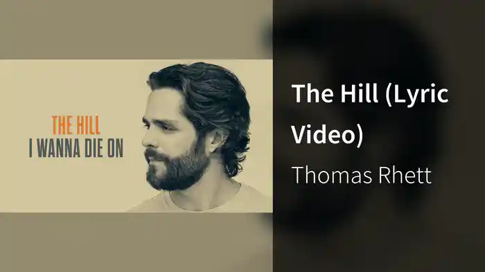 The Hill (Lyric Video)