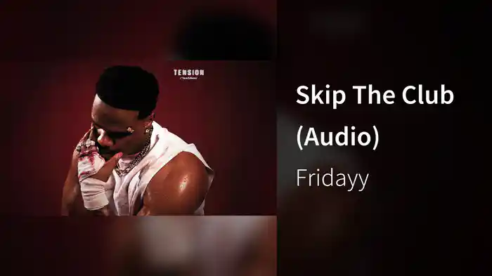 Skip The Club (Audio)
