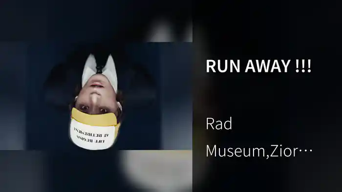 RUN AWAY !!!