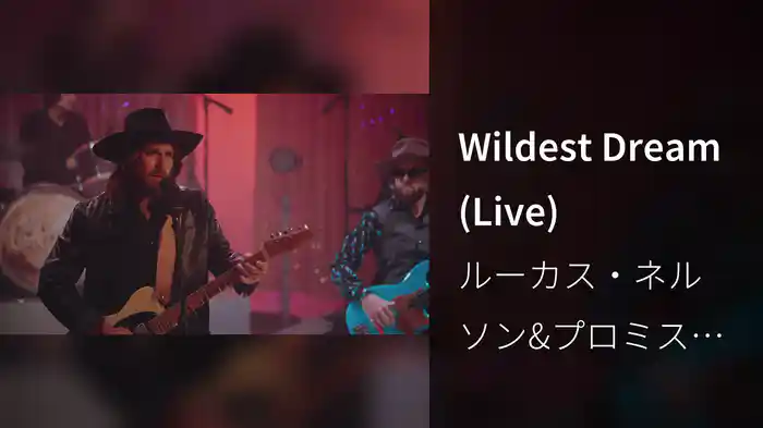 Wildest Dream (Live)