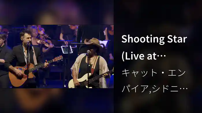 Shooting Star (Live at Sydney Opera House)