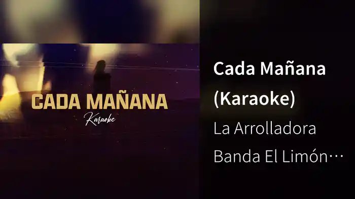 Cada Mañana (Karaoke)