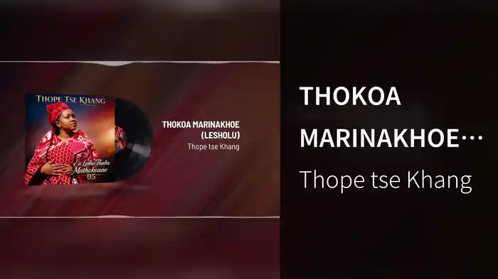 THOKOA MARINAKHOE (LESHOLU) (Visualizer)